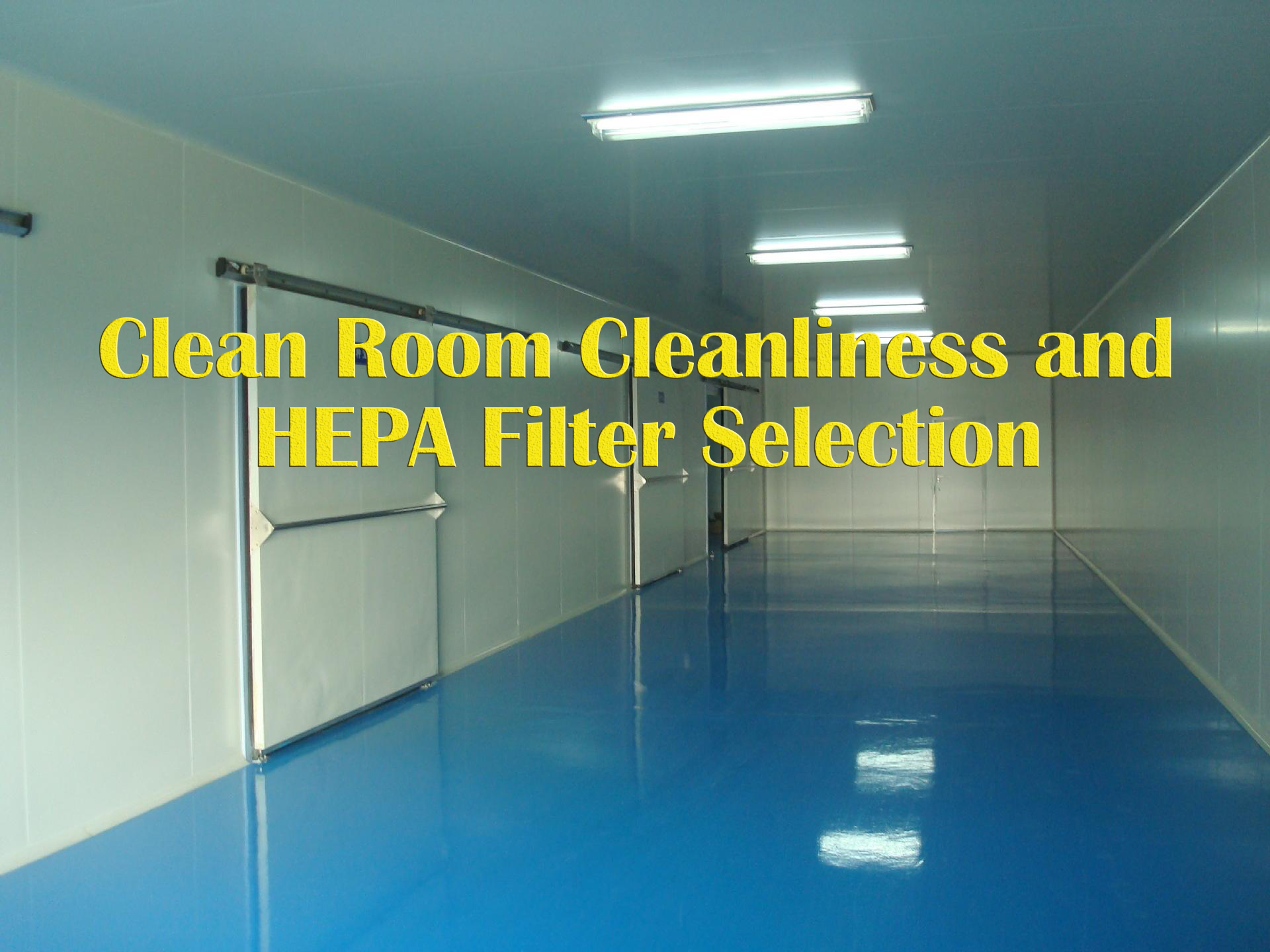 Неправильное понимание чистоты чистой комнаты и выбора фильтра HEPA